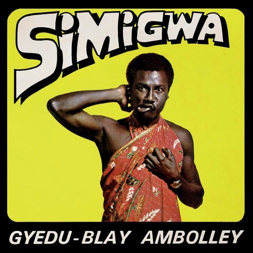 Gyedu-Blay Ambolley/Simigwa@Lmtd Ed.